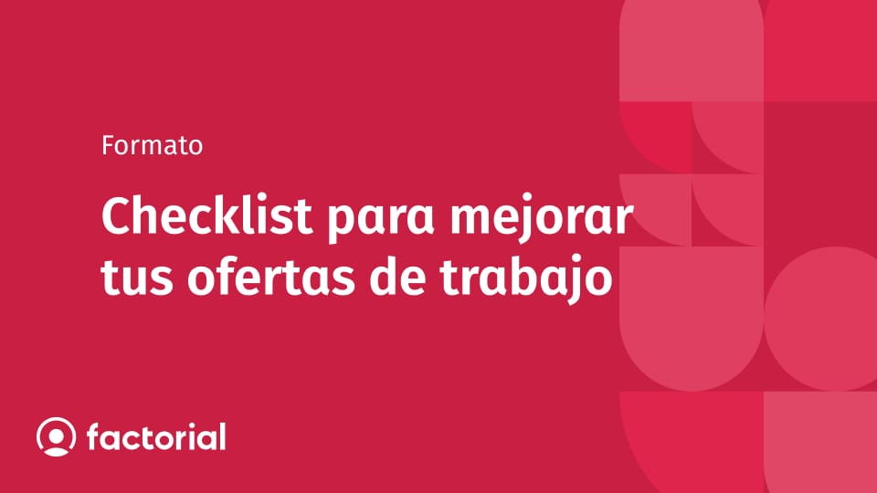 Checklist para mejorar tus ofertas de trabajo